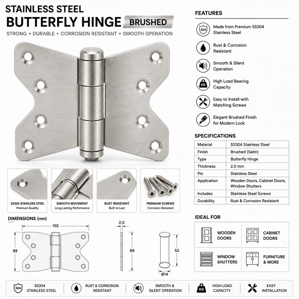 Stainless Steel Butterfly Brushed
