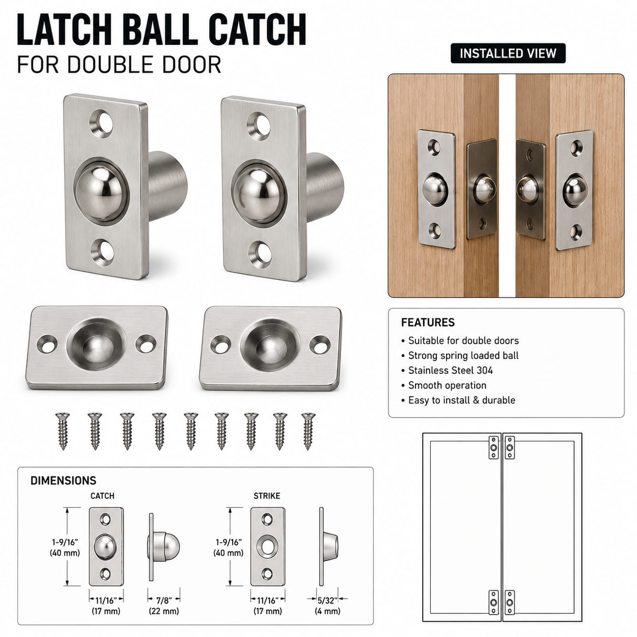 Latch Ball Catch for double door
